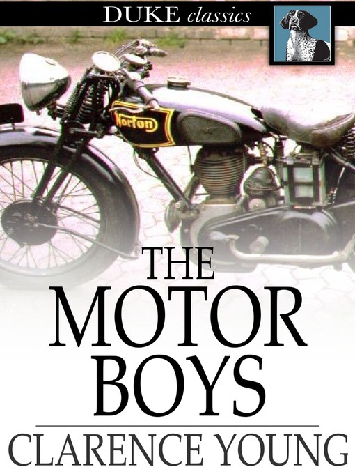 Title details for The Motor Boys by Clarence Young - Available